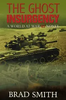 The Ghost Insurgency, Paperback/Brad Smith