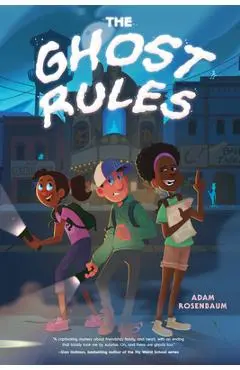 The Ghost Rules - Adam Rosenbaum