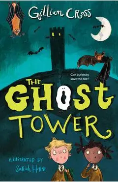 The Ghost Tower - Gillian Cross