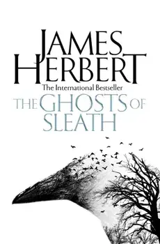 The Ghosts of Sleath, Paperback/James Herbert