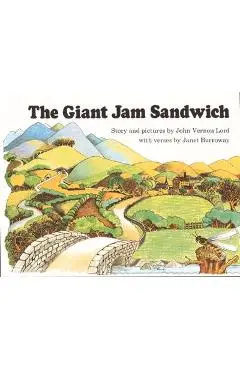 The Giant Jam Sandwich - John Vernon Lord