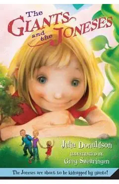 The Giants and the Joneses - Julia Donaldson