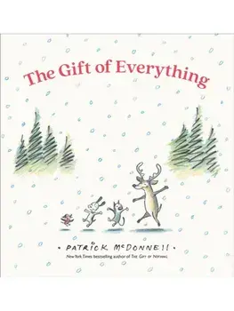 The Gift of Everything, Hardback/Patrick McDonnell