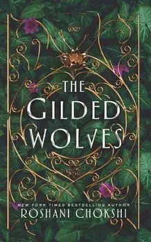 The Gilded Wolves, Paperback/Roshani Chokshi