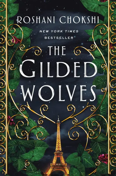 The Gilded Wolves | Roshani Chokshi