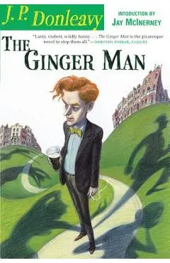 The Ginger Man - J. P. Donleavy