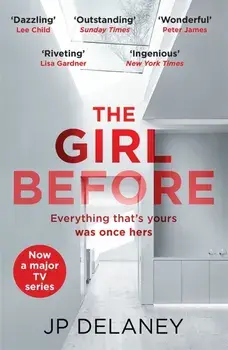 The Girl Before/JP Delaney