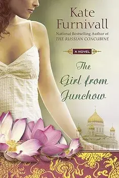 The Girl from Junchow, Paperback/Kate Furnivall