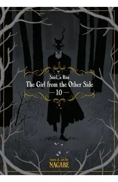 The Girl from the Other Side: Si�il, a R�n Vol. 10 - Nagabe