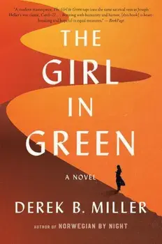 The Girl in Green, Paperback/Derek B. Miller