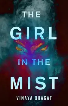 The Girl in the Mist, Paperback/Vinaya Bhagat