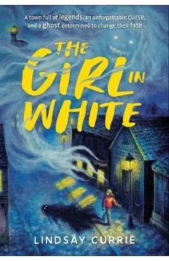 The Girl in White - Lindsay Currie