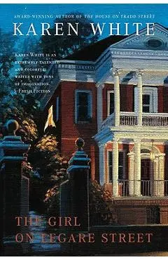 The Girl on Legare Street - Karen White