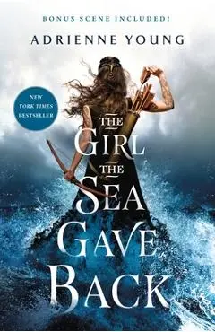 The Girl the Sea Gave Back - Adrienne Young