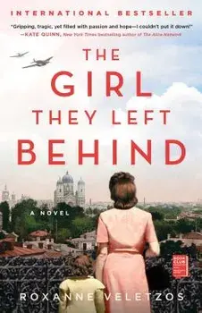 The Girl They Left Behind, Paperback/Roxanne Veletzos
