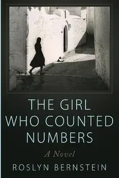 The Girl Who Counted Numbers, Paperback/Roslyn Bernstein