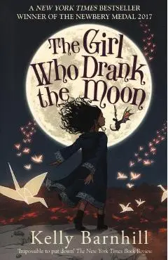 The Girl Who Drank The Moon - Kelly Barnhill