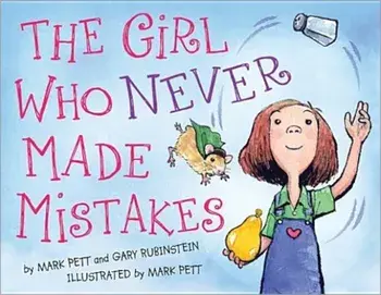 The Girl Who Never Made Mistakes, Hardcover/Mark Pett
