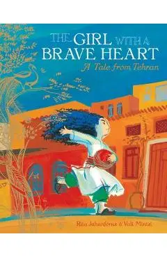 The Girl with a Brave Heart PB - Rita Jahanfouz
