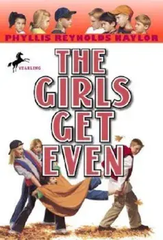 The Girls Get Even, Paperback/Phyllis Reynolds Naylor