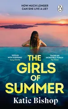 The Girls of Summer, Paperback/Katie Bishop