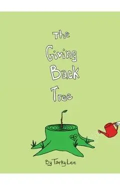The Giving Back Tree - Tarky Lee