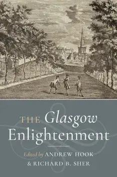 The Glasgow Enlightenment. New Edition, Paperback/***