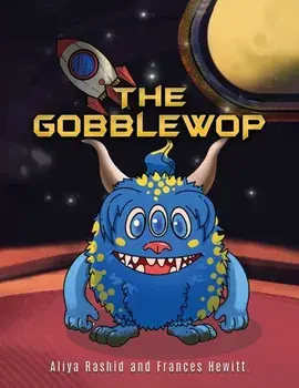 The Gobblewop, Paperback/Aliya Rashid