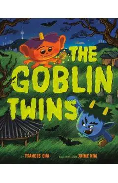 The Goblin Twins - Frances Cha