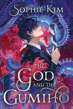 The God and the Gumiho. the #1 Sunday Times bestseller, Paperback/Sophie Kim