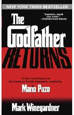 The Godfather Returns - Mark Winegardner