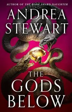 The Gods Below - Andrea Stewart
