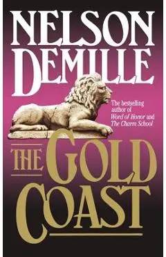 The Gold Coast - Nelson Demille