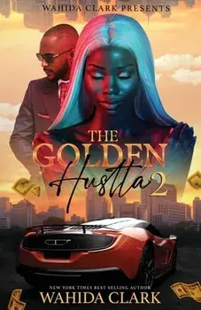The Golden Hustla 2, Paperback/Wahida Clark