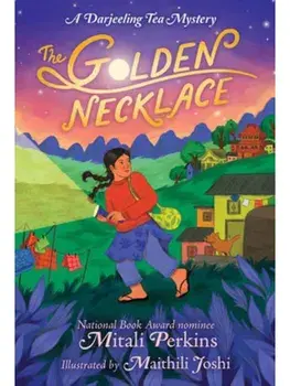 The Golden Necklace. A Darjeeling Tea Mystery, Hardback/Maithili Joshi