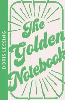 The Golden Notebook, Paperback/Doris Lessing