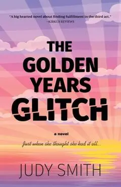 The Golden Years Glitch - Judy Smith