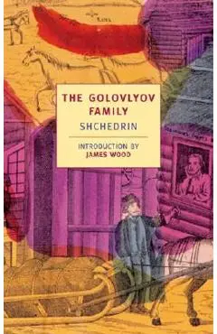 The Golovlyov Family: Shchedrin - Shchedrin