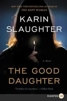The Good Daughter, Paperback/Karin Slaughter
