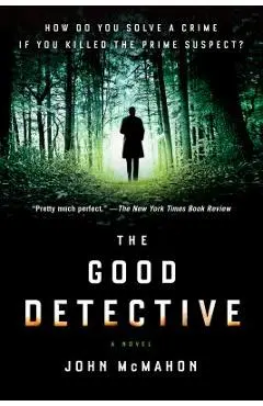 The Good Detective - John Mcmahon