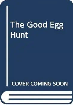 The Good Egg Presents: The Great Eggscape! [With Two Sticker Sheets], Hardcover/Jory John