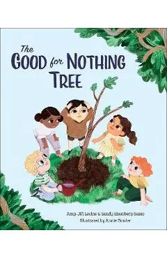 The Good for Nothing Tree - Amy-jill Levine