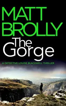 The Gorge, Paperback/Matt Brolly