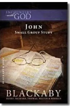 The Gospel of John - Henry Blackaby