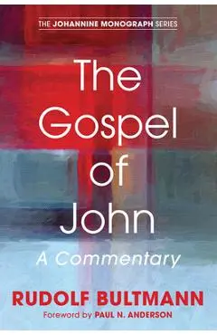 The Gospel of John - Rudolf Bultmann