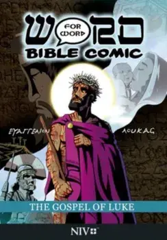 The Gospel of Luke: Word for Word Bible Comic. NIV Translation, Paperback/***