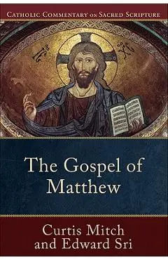 The Gospel of Matthew - Edward Sri
