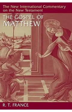 The Gospel of Matthew - R. T. France