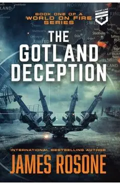 The Gotland Deception - James Rosone