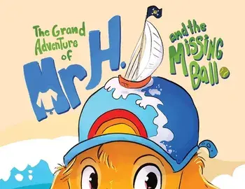 The Grand Adventure of Mr H. and the Missing Ball, Paperback/Francisco Osorio